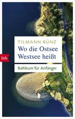 Wo die Ostsee Westsee hei&szlig;t