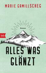 Alles was gl&auml;nzt