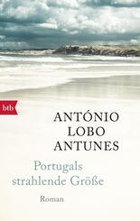 Portugals strahlende Gr&ouml;&szlig;e