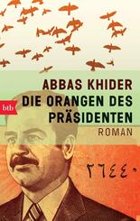 Die Orangen des Pr&auml;sidenten