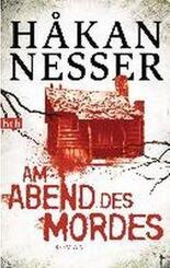 Am Abend des Mordes