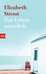 Das Leben, nat&uuml;rlich
