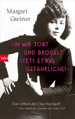 &raquo;In mir tobt und brodelt stets etwas Gef&auml;hrliches&laquo;