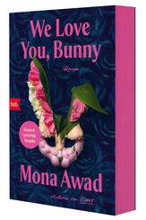 We love you, Bunny