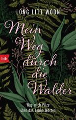 Mein Weg durch die W&auml;lder