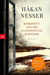 Barbarotti und der schwerm&uuml;tige Busfahrer