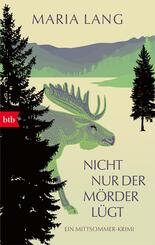 Nicht nur der M&ouml;rder l&uuml;gt