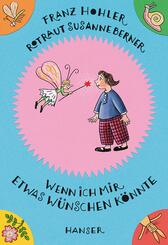 Wenn ich mir etwas w&uuml;nschen k&ouml;nnte