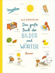 Das gro&szlig;e Buch der Bilder und W&ouml;rter