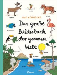 Das gro&szlig;e Bilderbuch der ganzen Welt