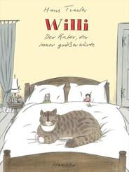 Willi - Der Kater, der immer gr&ouml;&szlig;er wurde