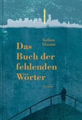 Das Buch der fehlenden W&ouml;rter