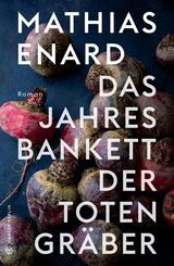 Das Jahresbankett der Totengr&auml;ber