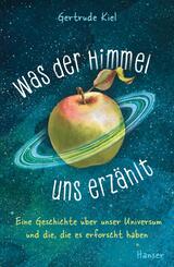 Was der Himmel uns erz&auml;hlt