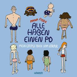 Alle haben einen Po - Mein erstes Buch vom K&ouml;rper (Pappbilderbuch)
