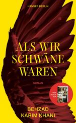 Als wir Schw&auml;ne waren