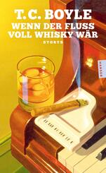 Wenn der Fluss voll Whisky w&auml;r