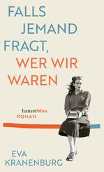 Falls jemand fragt, wer wir waren