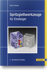 Spritzgie&szlig;werkzeuge f&uuml;r Einsteiger