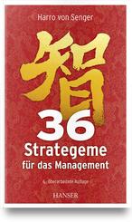 36 Strategeme f&uuml;r das Management