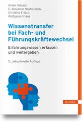 Wissenstransfer bei Fach- und F&uuml;hrungskr&auml;ftewechsel