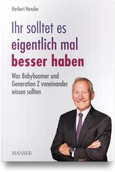 Ihr solltet es eigentlich mal besser haben