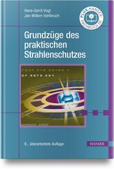 Grundz&uuml;ge des praktischen Strahlenschutzes