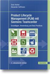 Product Lifecycle Management (PLM) mit Siemens Teamcenter