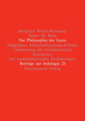 Die Philosophie der Leere. Nagarjunas Mulamadhyamaka-Karikas