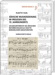J&uuml;dische Musikerziehung im Preu&szlig;en des 19. Jahrhunderts