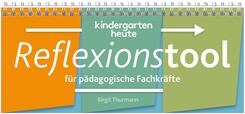 Reflexionstool f&uuml;r p&auml;dagogische Fachkr&auml;fte