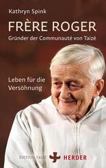 Fr&egrave;re Roger - Gr&uuml;nder der Communaut&eacute; von Taiz&eacute;