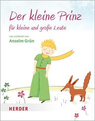 Der kleine Prinz f&uuml;r kleine und gro&szlig;e Leute