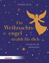 Ein Weihnachtsengel strahlt f&uuml;r dich