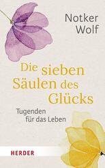 Die sieben S&auml;ulen des Gl&uuml;cks