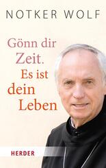 G&ouml;nn dir Zeit. Es ist dein Leben