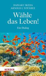 W&auml;hle das Leben!