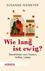 Wie lang ist ewig?