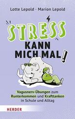 Stress kann mich mal!