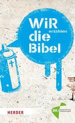 Wir erz&auml;hlen die Bibel