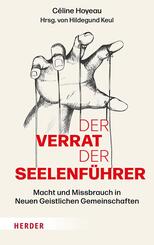 Der Verrat der Seelenf&uuml;hrer