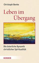Leben im &Uuml;bergang