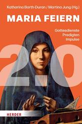 Maria feiern 2.0