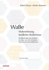 WaBe. Wahrnehmung kindlicher Bed&uuml;rfnisse