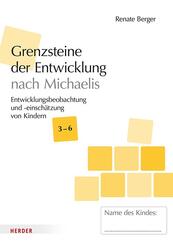 Grenzsteine der Entwicklung nach Michaelis &Uuml;3 [10 St&uuml;ck]