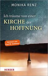 Ich tr&auml;ume von einer Kirche der Hoffnung