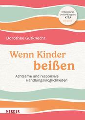Wenn Kinder bei&szlig;en