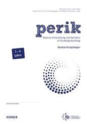 perik. Positive Entwicklung und Resilienz im Kindergartenalltag