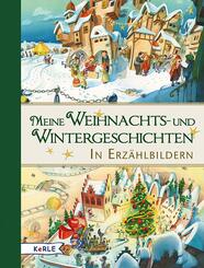Meine Weihnachts- und Wintergeschichten in Erz&auml;hlbildern