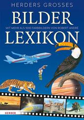 Herders Gro&szlig;es Bilderlexikon